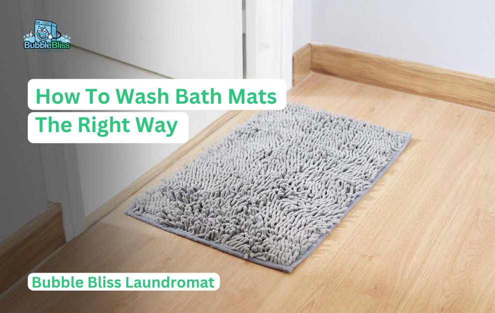 How to Wash Bath Mats The Right Way - Bubble Bliss Laundromat