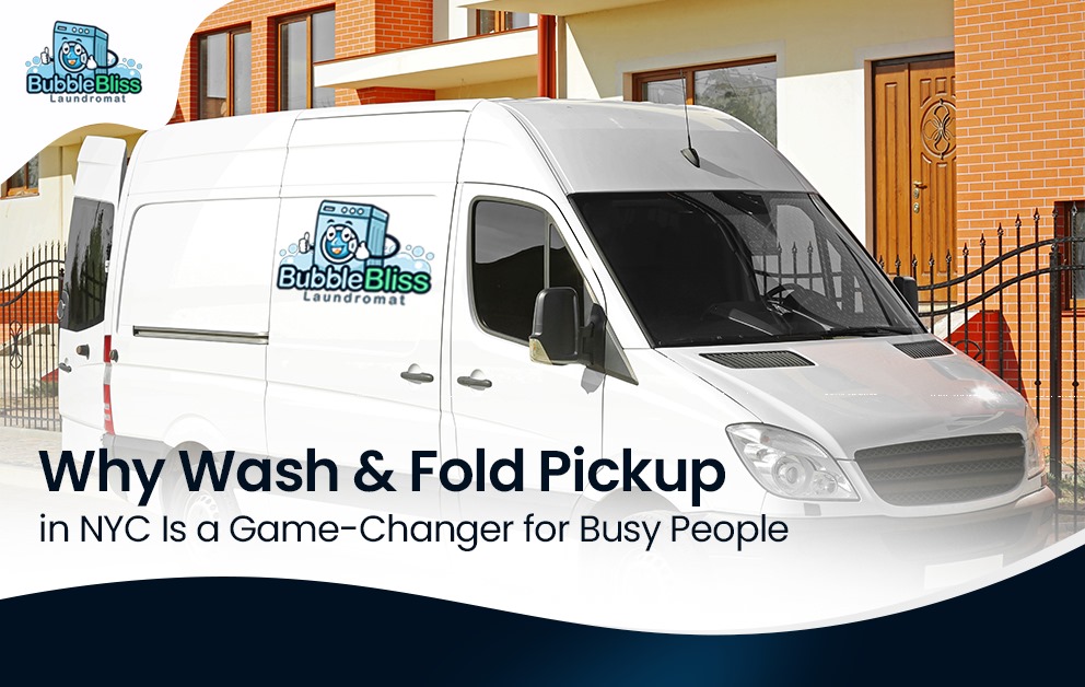 Wash & Fold Pickup in NYC