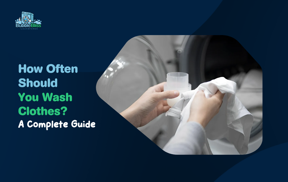 how often to wash clothes